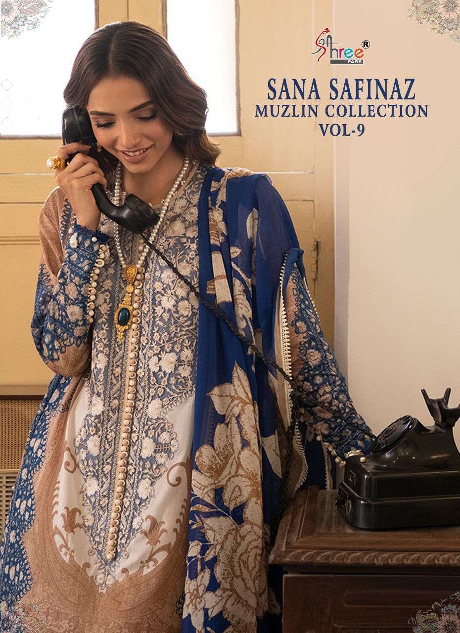 SHREE FAB SANA SAFINAZ MUZLIN COLLECTION VOL 9 DESIGNER EMBROIDERY WORK WITH COTTON PRINTED SUITS IN WHOLESALE RATE 