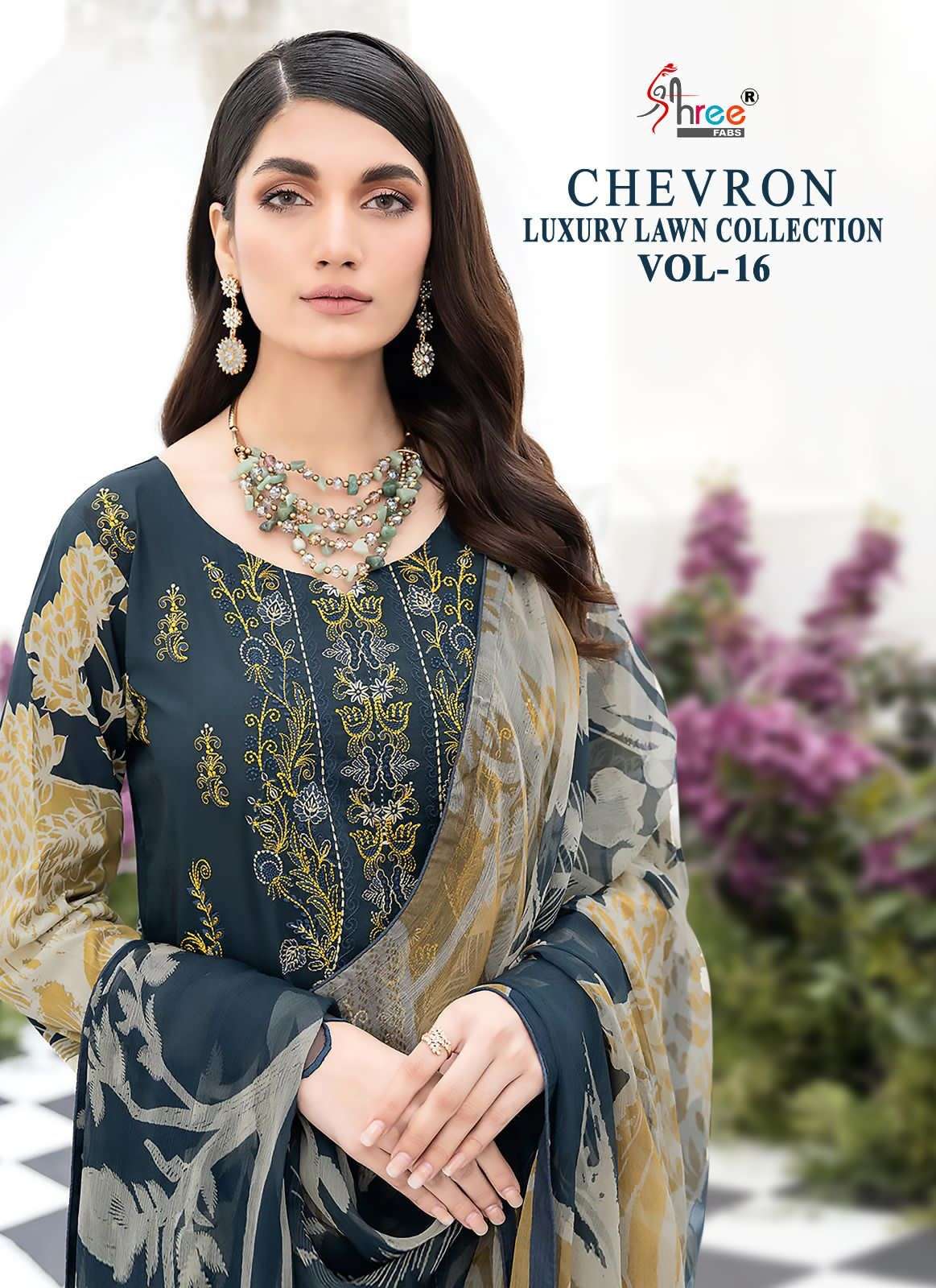 SHREE FAB CHEVRON LUXURY LAWN COLLECTION VOL 16 DESIGNER LAWN HEAVY SELF EMBROIDERY WORK NAD PATCHWORK PAKISTANI REPLICA SUITS WHOLESALE 