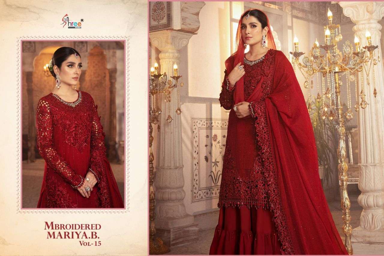 Shree Fab Mbroidered Mariya B vol 15 Designer Heavy embroidery Pakistani style suits In Wholesale rate